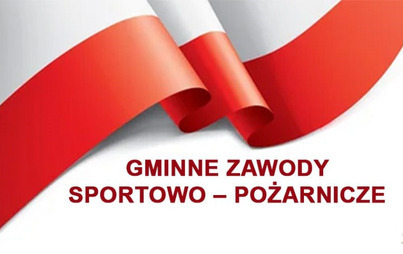 Zdjęcie do Zawody Sportowo-Pożarnicze Ochotniczych Straży Pożarnych Gminy Pęcław