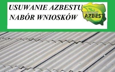 Zdjęcie do Nab&oacute;r wniosk&oacute;w na usuwanie wyrob&oacute;w zawierających azbest